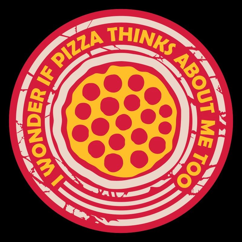 pizza thinks about me
