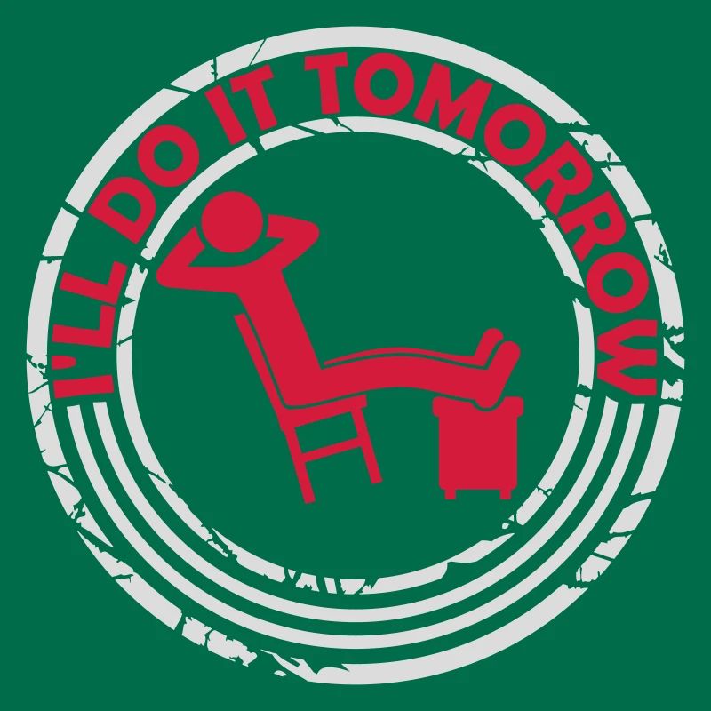 do it tomorrow quote