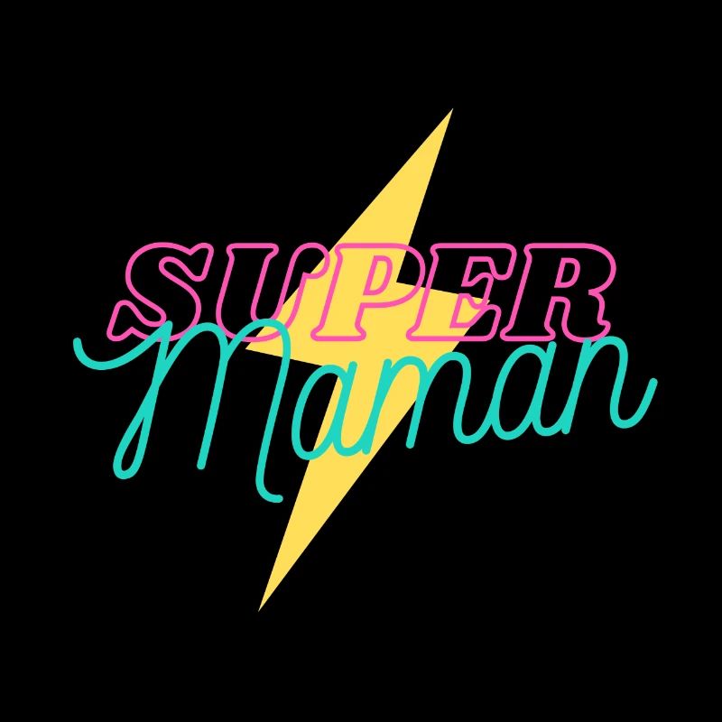 une super maman