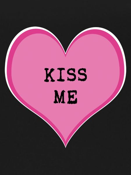 Kiss me