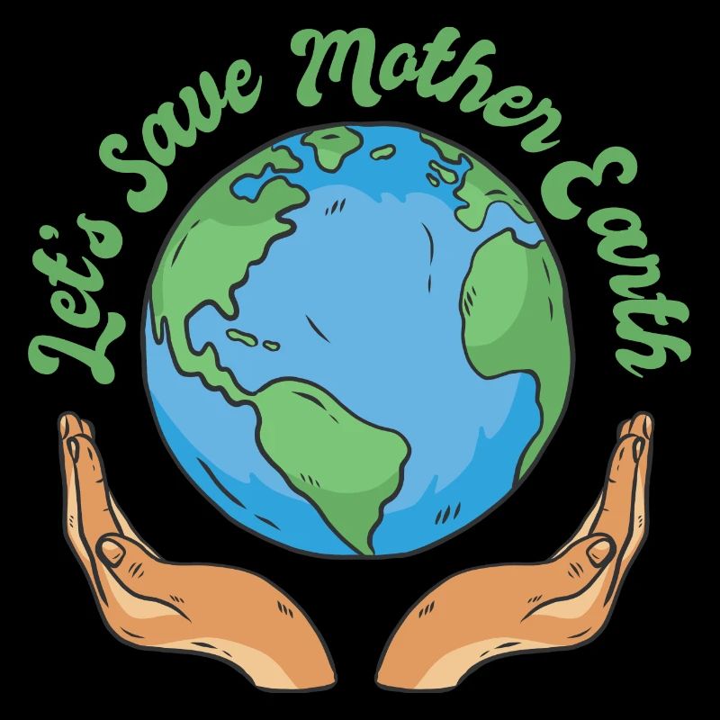 Saving Mother Earth Nature Climate Change Environment