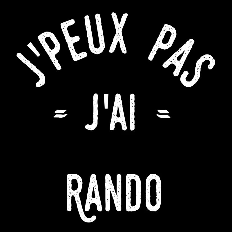 J’peux pas j’ai rando