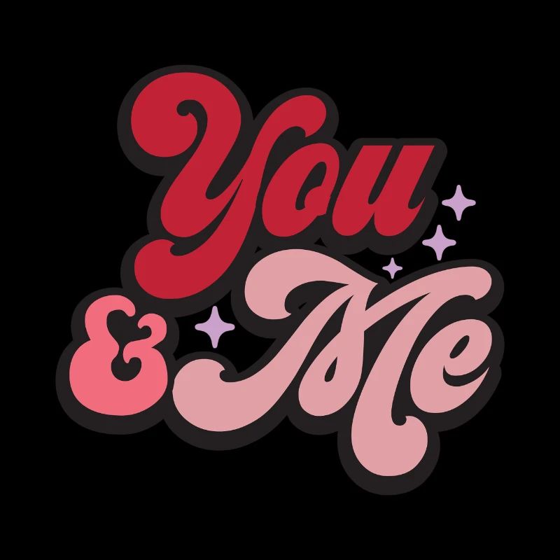 You & Me Saint-Valentin