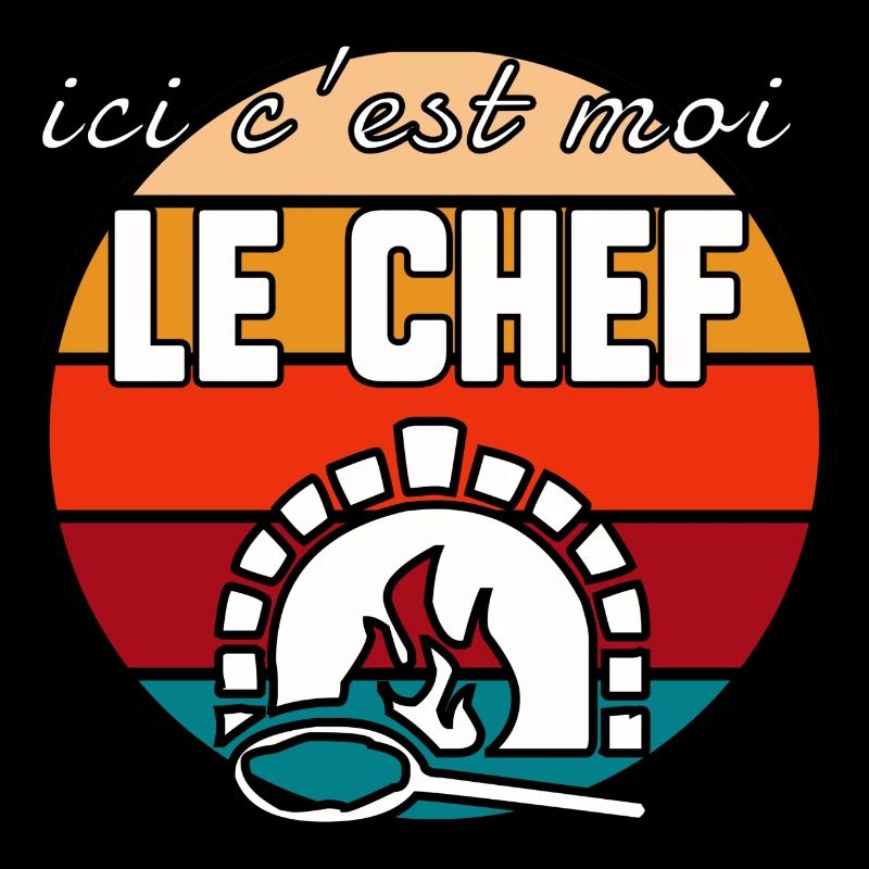 Ici c’est moi le chef