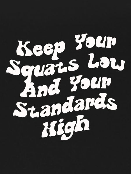 Keep Your Squats Low