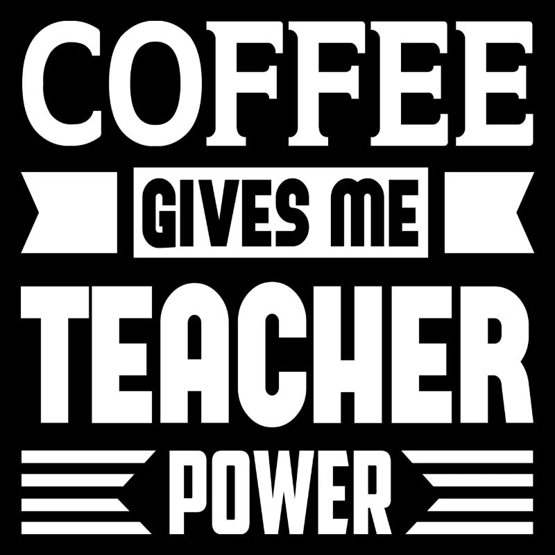 Le café me donne le pouvoir d’un enseignant