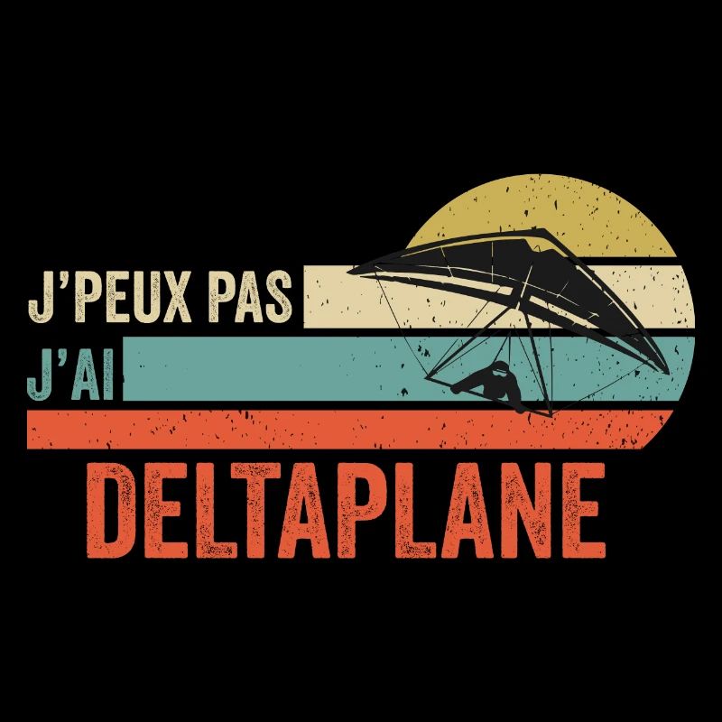 je peux pas j'ai deltaplane idée cadeau deltaplane