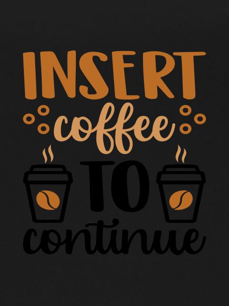 Insert Coffee to continue
