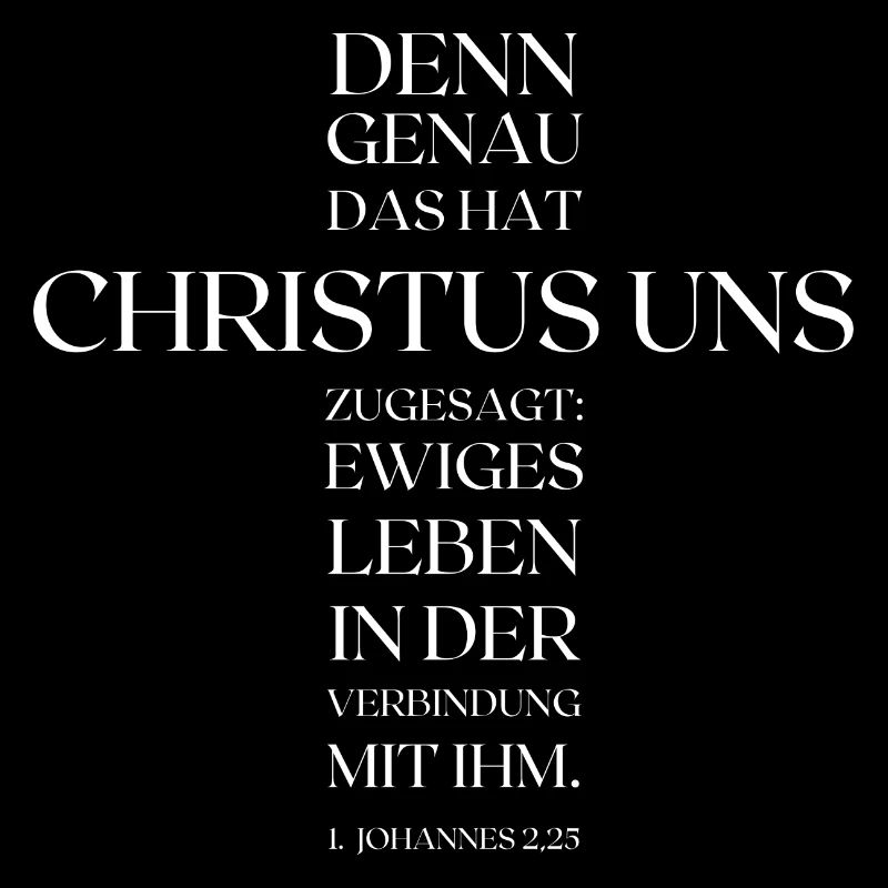 Bibelvers - 1. Johannes 2,25