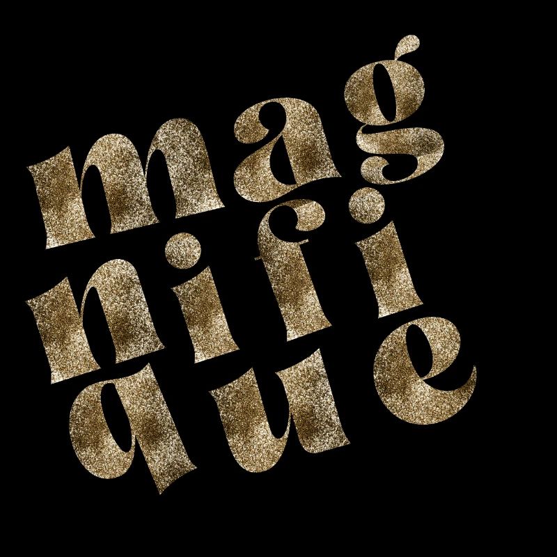 Magnifique