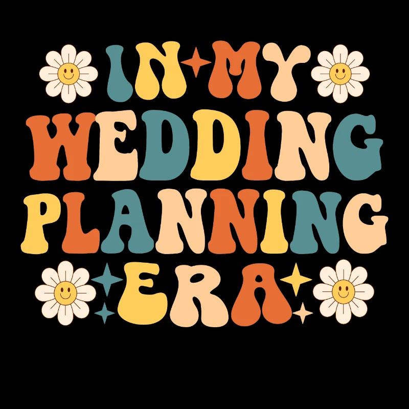 In My Wedding Planning Era