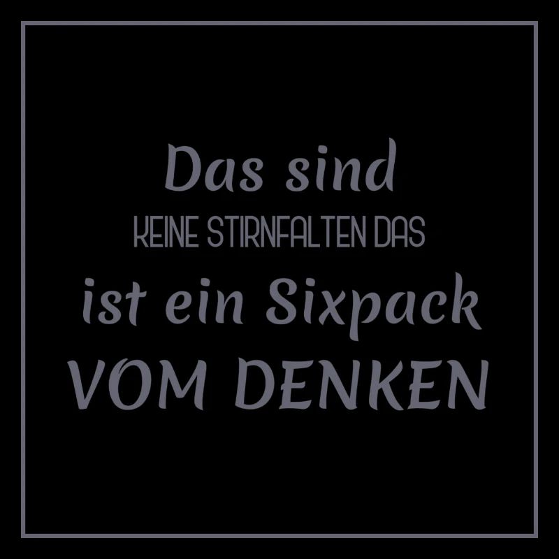Funny sayings - six-pack vs. wrinkles