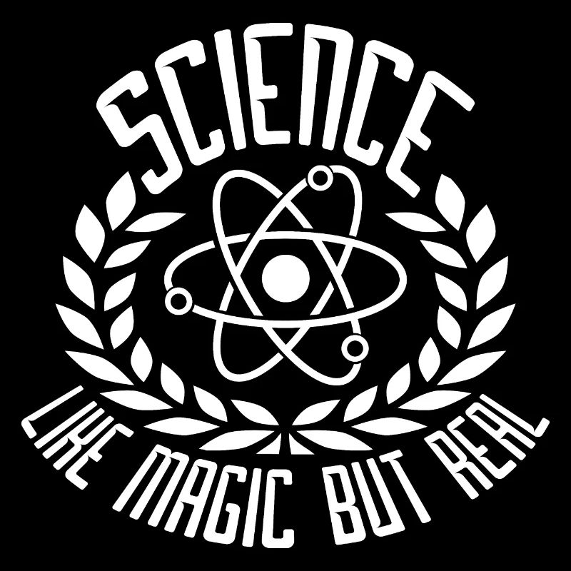 Science Like Magic But Real Scientist Teacher