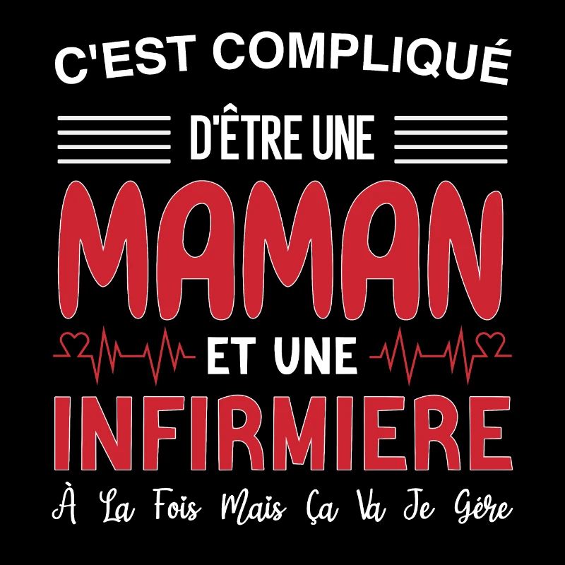 Maman et Infirmière
