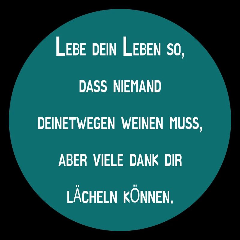 Lebe mit Lächeln