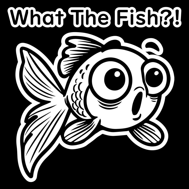 Shocked Goldfish - What The Fish Design