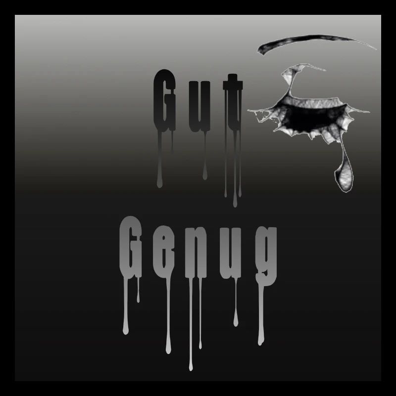 Gut genug