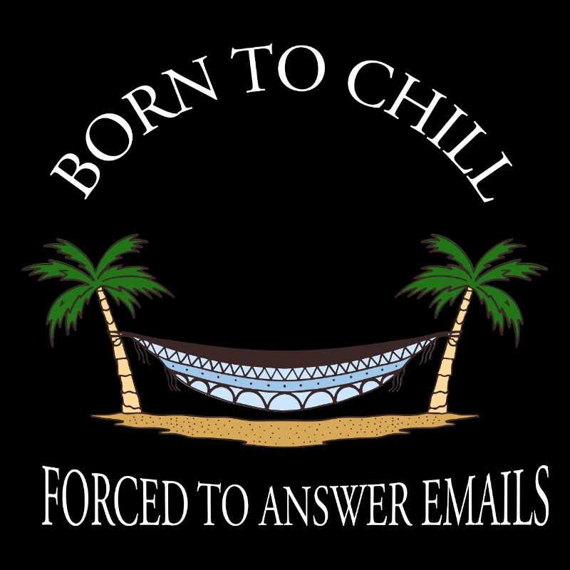 Born To Chill Forcé de répondre aux e-mails Hamac