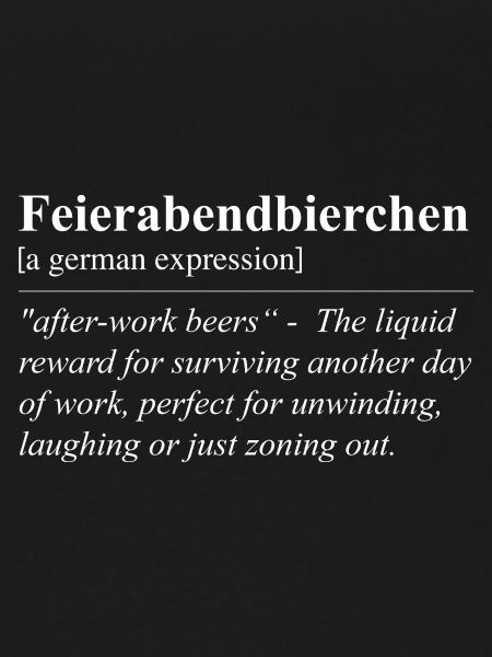 Feierabendbierchen Funny German idiom