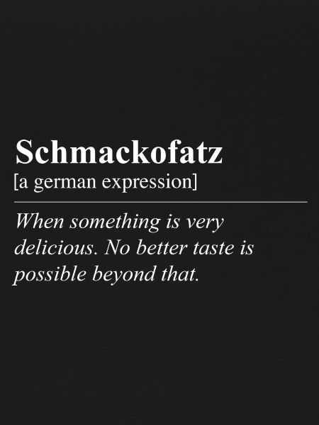 Schmackofatz Funny German Idiom