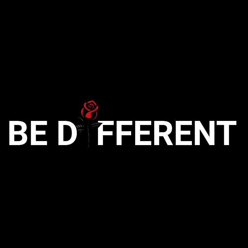 BE DIFFERENT – Rote Rose Selbstliebe Positivität