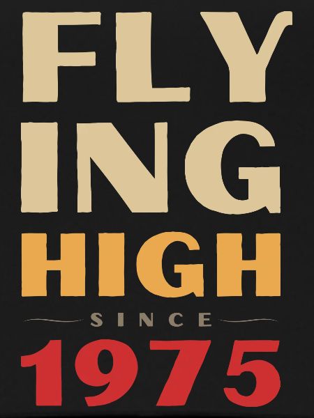 Flying high since 1975