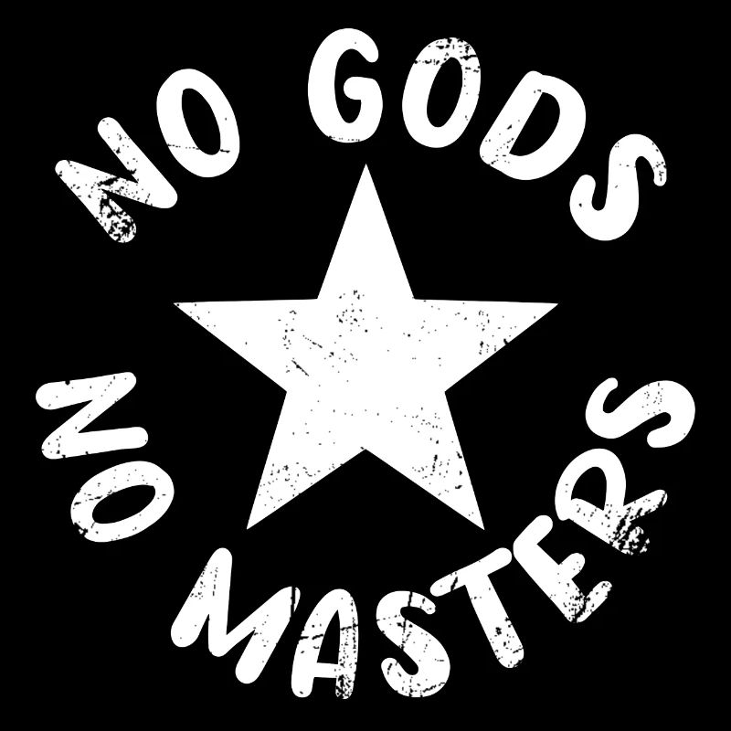 No Gods No Masters