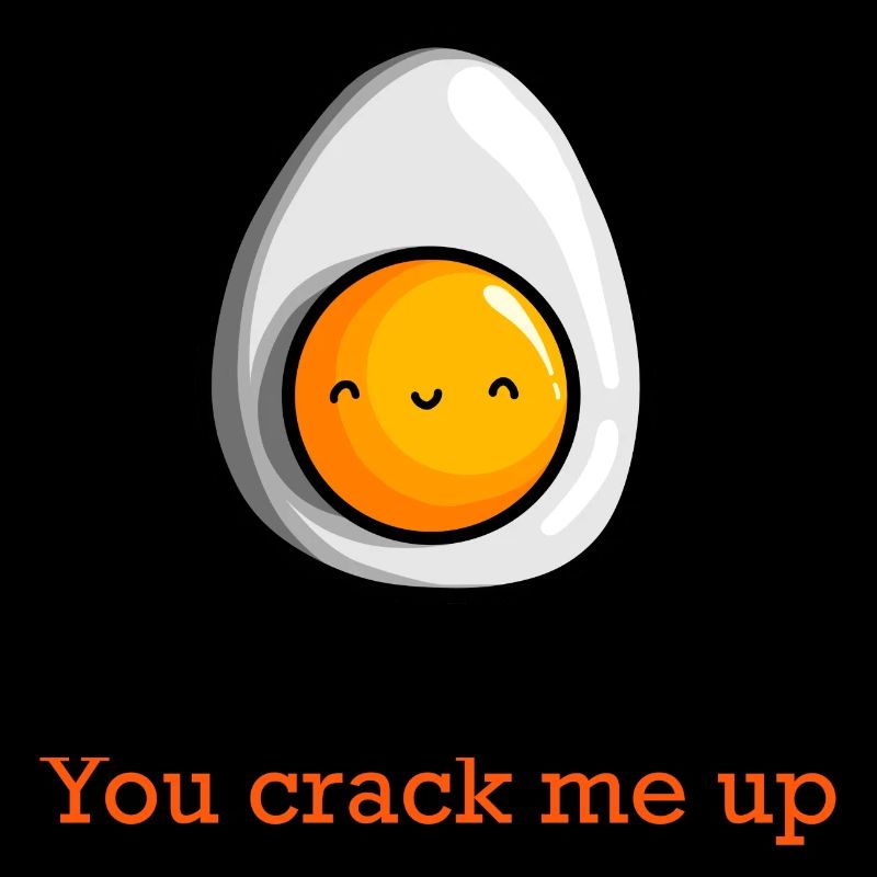 you crack me up egg design