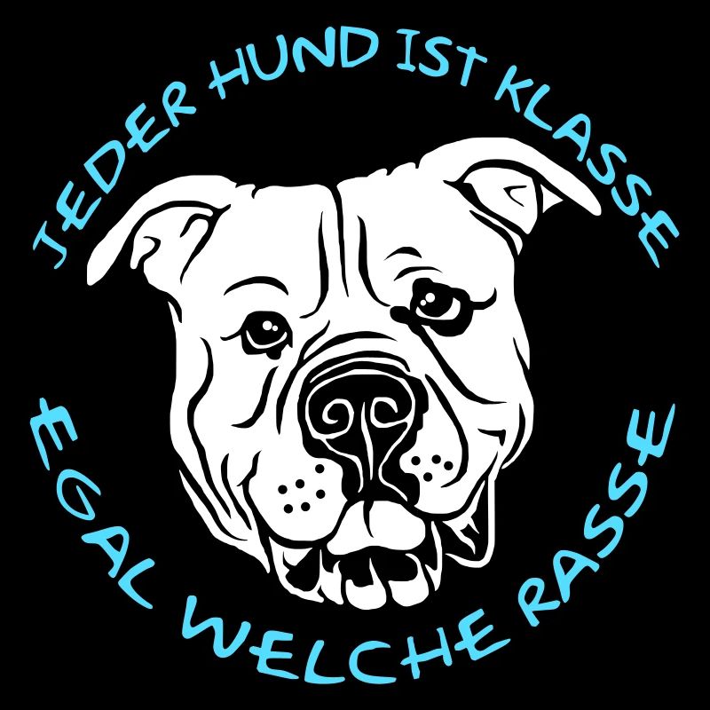"Every dog is..."