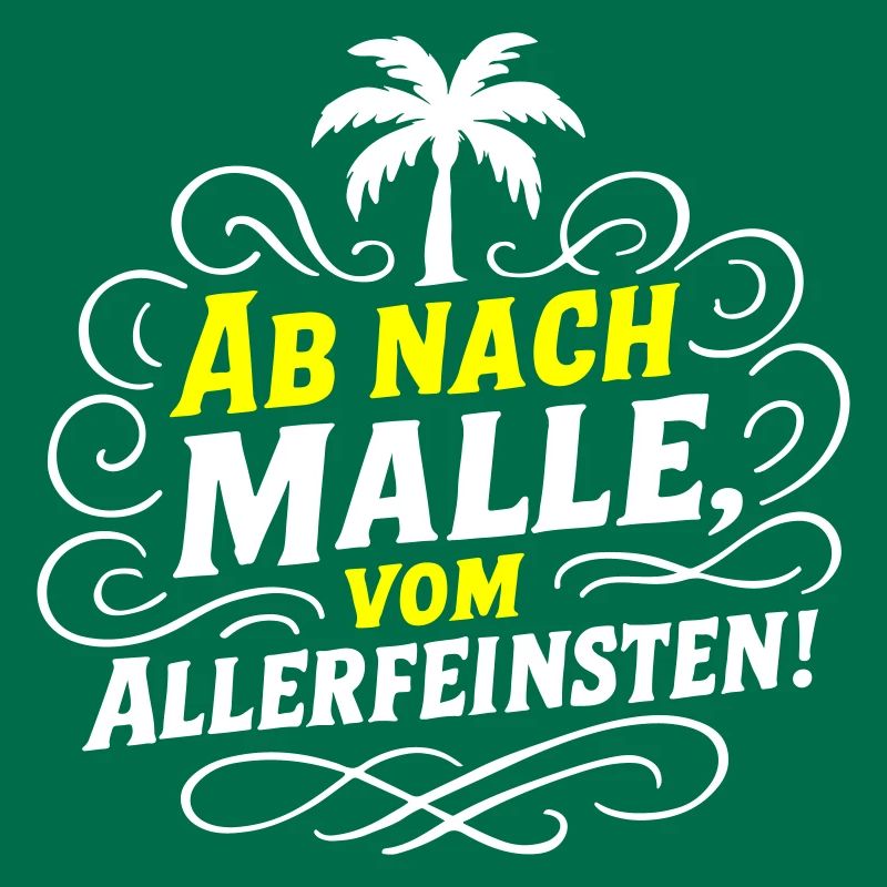 Ab Nach Malle Spruch Party