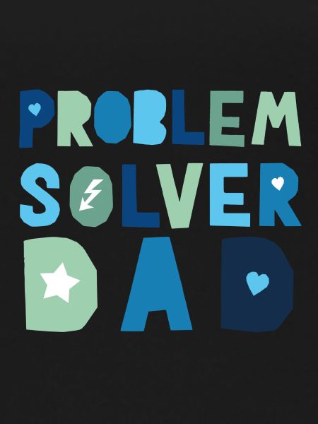 Problem Solver Dad