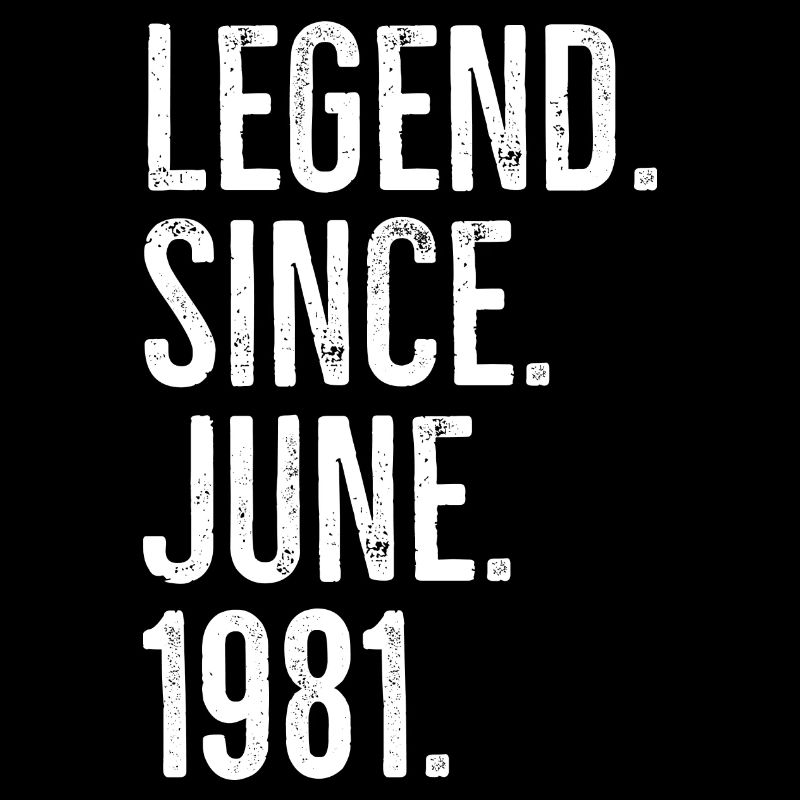 Legende seit Juni 1981