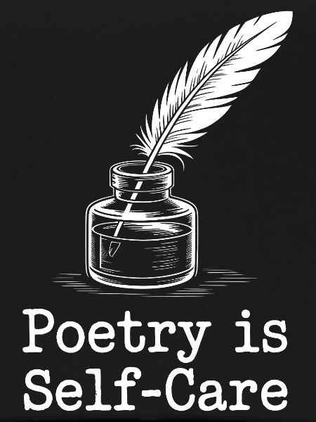 Poetry Is Self-Care