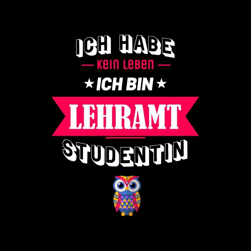 Ich habe kein Leben ich bin Lehramt Studentin