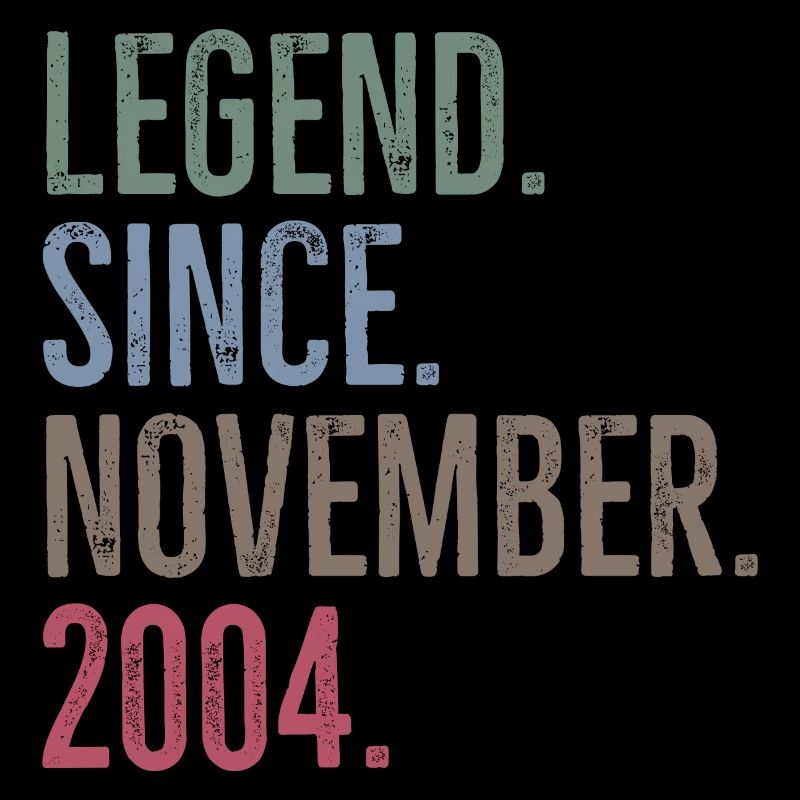 Legend Since November 2004