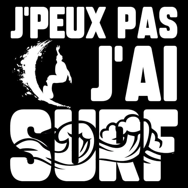 J’peux pas j’ai surf
