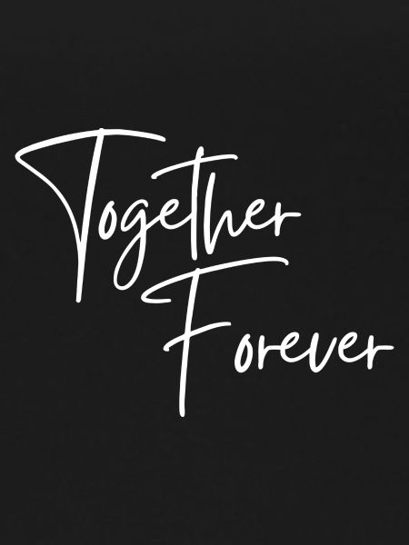 Together Forever