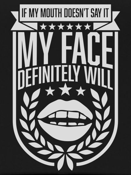 my face definitely will