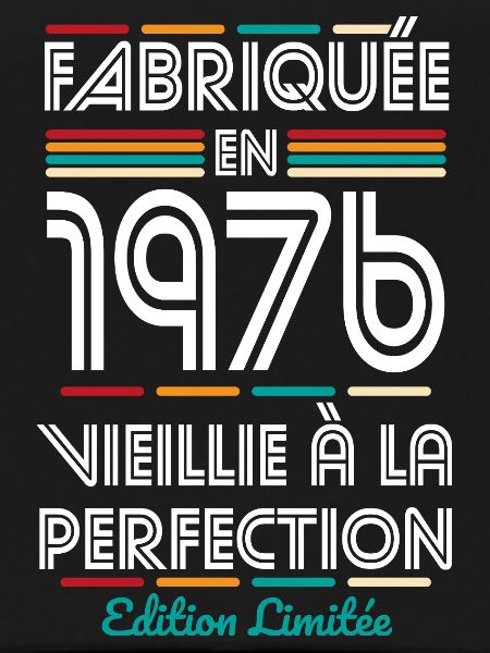 1976 – Made – Aged to perfection