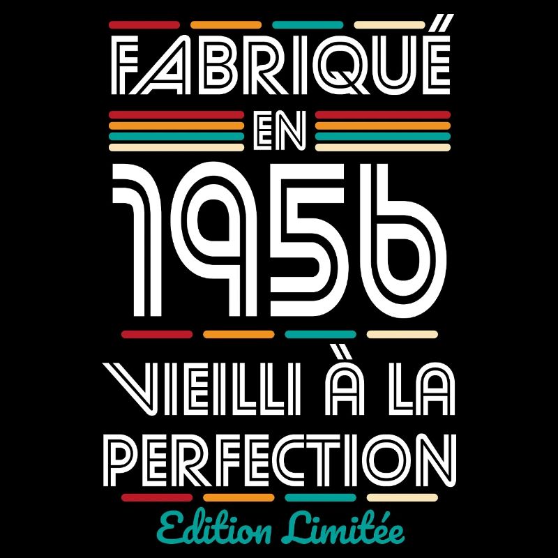 1956 – Hergestellt – Perfekt gereift
