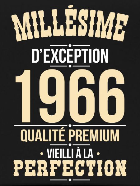 1966 – Millésime d’exception – Qualité premium