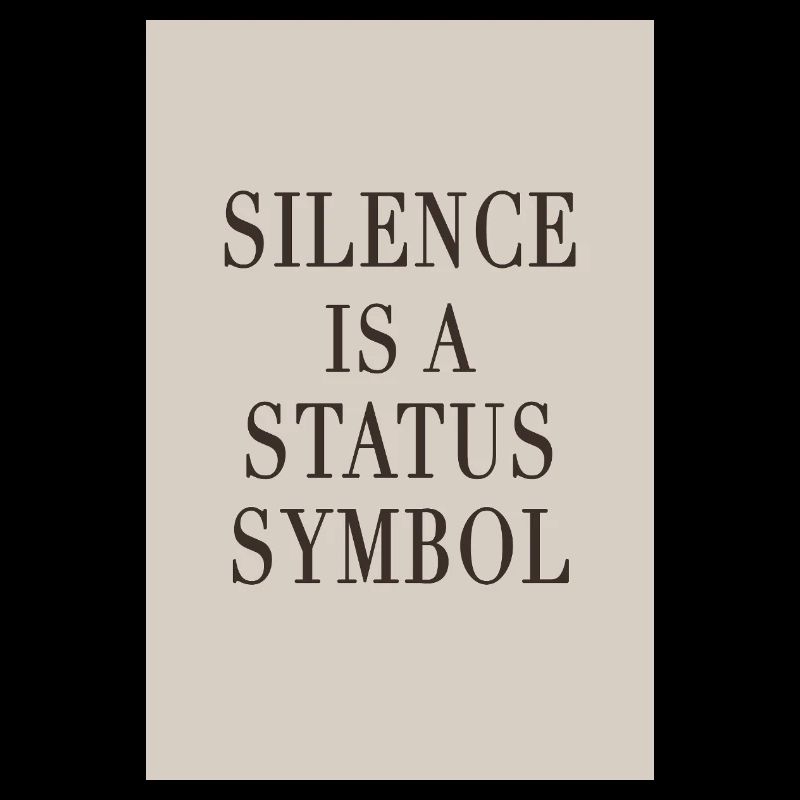 Silence is a Status Symbol – Quiet Luxury