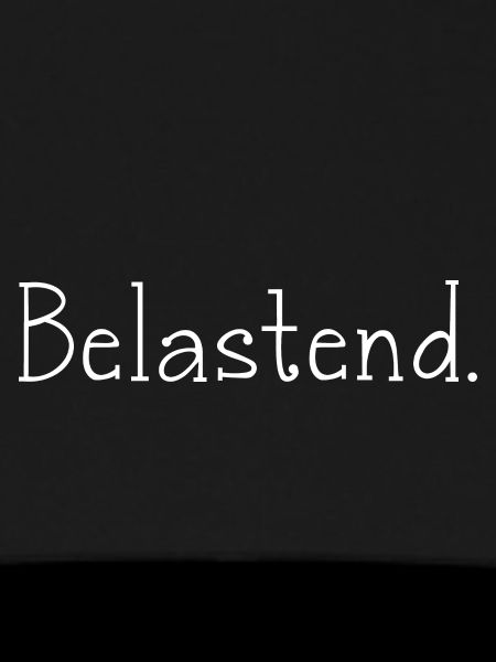 Belastend.