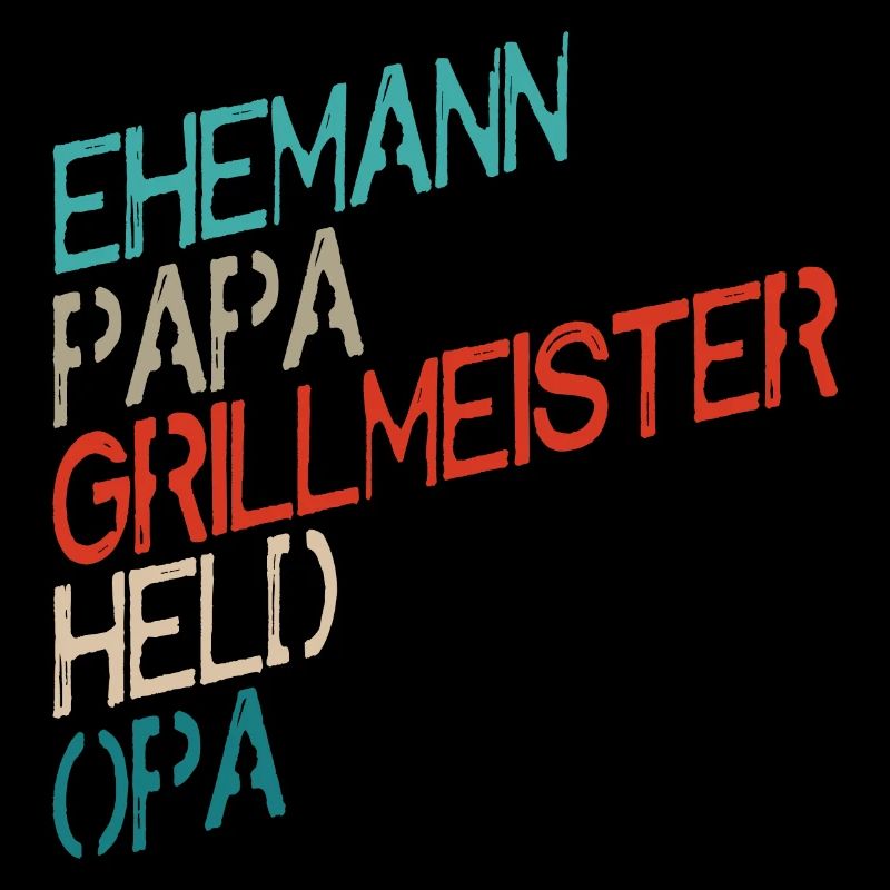 Ehemann Papa Grillmeister Held Opa Grillen