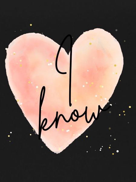 I know