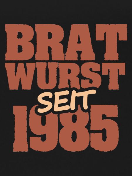 Bratwurst 1985