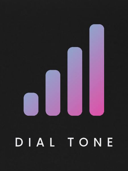 Dial Tone - Signal Minimal