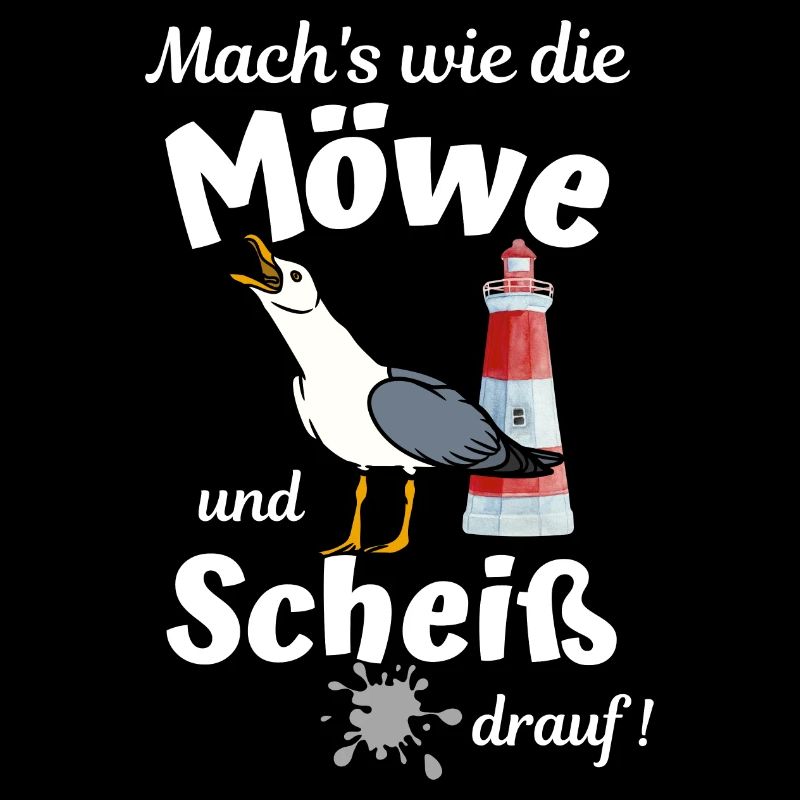 Mach's wie die Möwe und Scheiß drauf - Ostsee Fun