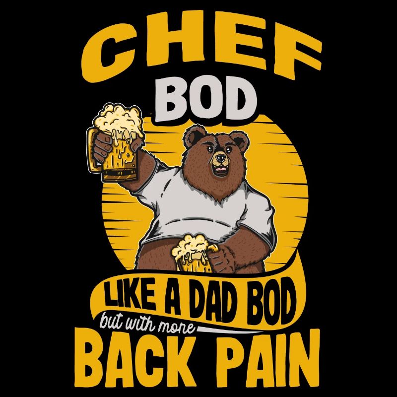 Chef Bod Like A Dad Bod Kitchen Cook Funny