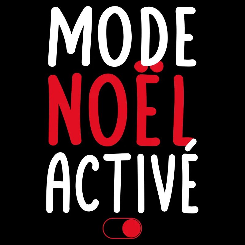Mode Noël activé - Idée cadeau